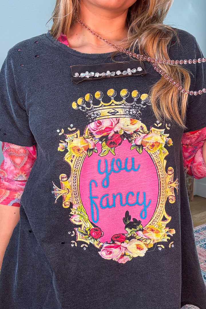 You Fancy Tee - 100% Cotton - Made in USA